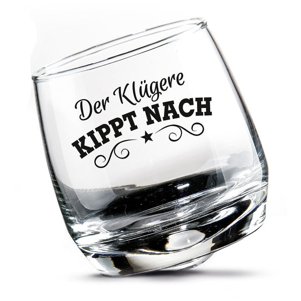 Gilde Wackelglas „Der Klüger kippt nach“ – Originelles Genussglas mit Wackeleffekt 27 cl